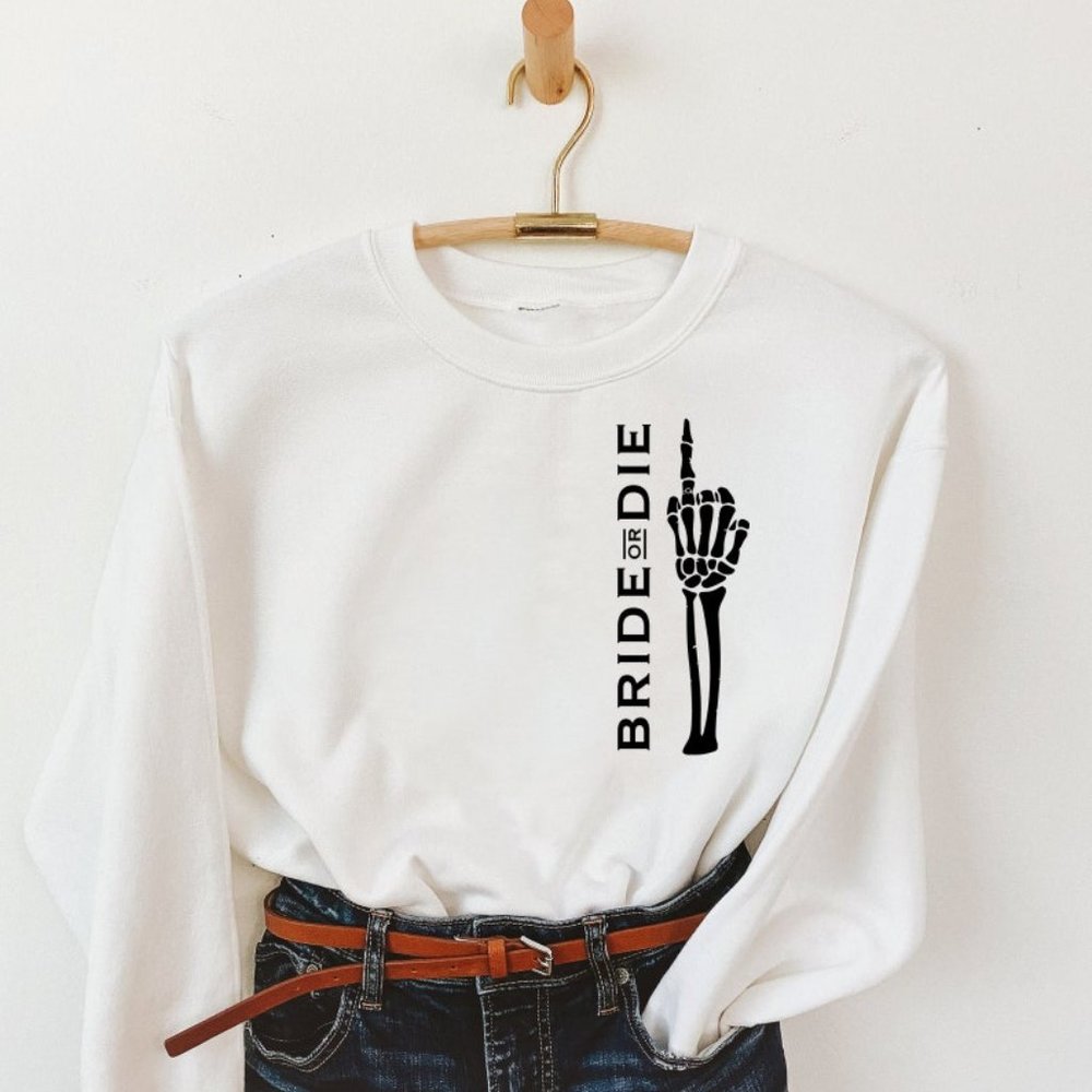 Bride Or Die Bachelorette Crewneck Til Death Do Us Party Halloween Sweatshirt